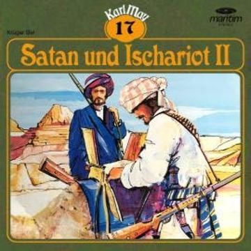 Karl May, Grüne Serie, Folge 17: Satan und Ischariot II audiobook, Karl May