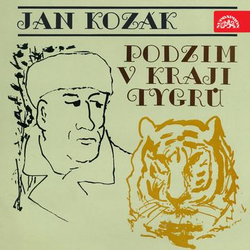 Kozák: Podzim v kraji tygrů audiobook, Jan Kozák