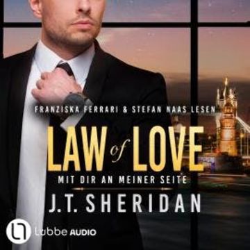 Law of Love - Mit dir an meiner Seite - Black & Chase, Teil 4 (Ungekürzt) audiobook, J.T. Sheridan