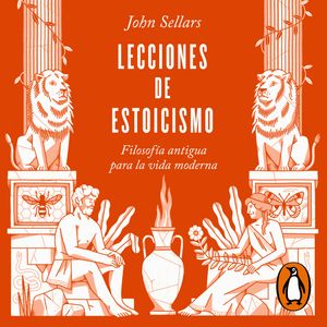 Lecciones de estoicismo, John Sellars