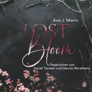 Lost Bloom, Ava J. Marin