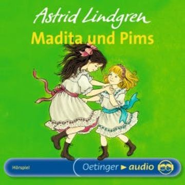Madita und Pims audiobook, Astrid Lindgren