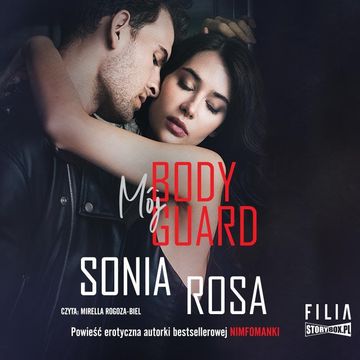 Mój bodyguard audiobook, Sonia Rosa