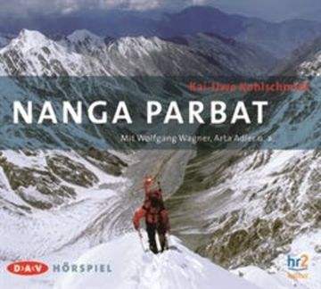 Nanga Parbat audiobook, Kai-Uwe Kohlschmidt