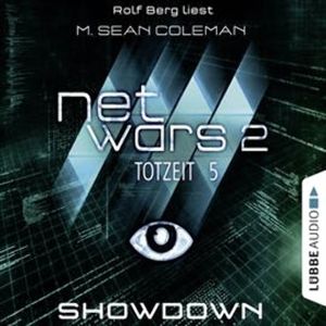 Showdown (Netwars - Totzeit 5), M. Sean Coleman