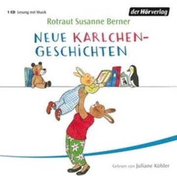 Neue Karlchen Geschichten audiobook, Rotraut Susanne Berner