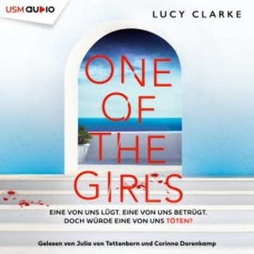 One of the Girls audiobook, Lucy Clarke
