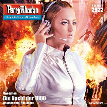 Perry Rhodan 2922: Die Nacht der 1000 audiobook, Uwe Anton