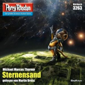 Perry Rhodan 3263: Sternensand, Michael Marcus Thurner