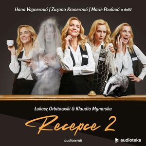 Recepce 2 E07, Klaudia Mynarska, Łukasz Orbitowski