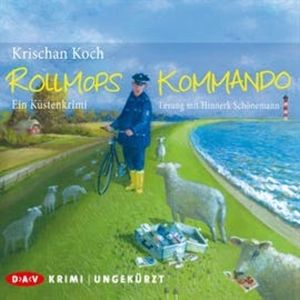 Rollmopskommando. Ein Küstenkrimi, Krischan Koch