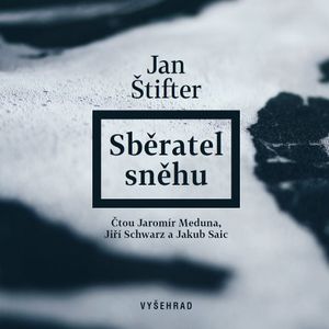 Sběratel sněhu, Jan Štifter