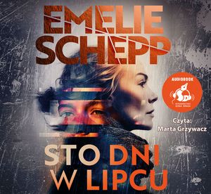 Sto dni w lipcu, Emelie Schepp