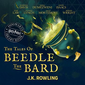 The Tales of Beedle the Bard audiobook, J.K. Rowling