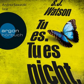 Tu es. Tu es nicht. audiobook, S.J. Watson