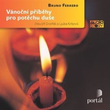 Vánoční příběhy pro potěchu duše audiobook, Bruno Ferrero