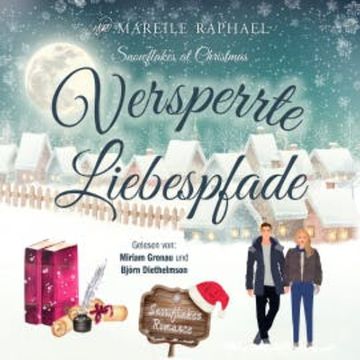 Versperrte Liebespfade audiobook, Mareile Raphael