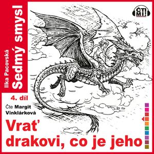 Vrať drakovi, co je jeho, Ilka Pacovská
