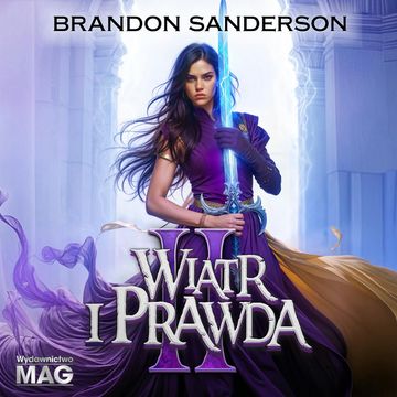 Wiatr i prawda. Tom 5. Część 2 audiobook, Brandon Sanderson