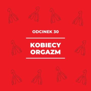 30 – Kobiecy orgazm – Michalina audiobook, Zorya Blue