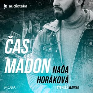 Čas madon, Naďa Horáková