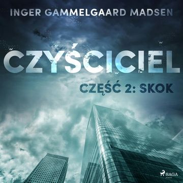Czyściciel 2: Skok audiobook, Inger Gammelgaard Madsen