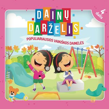 DAINŲ DARŽELIS. 4 dalis audiobook, Įvairūs