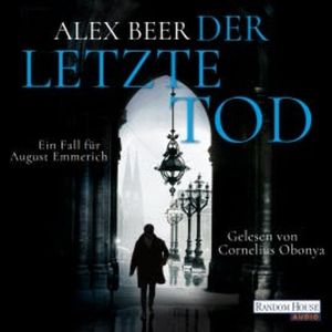 Der letzte Tod, Alex Beer