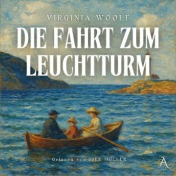 Die Fahrt zum Leuchtturm - Hörbuch Klassiker audiobook, Virginia Woolf