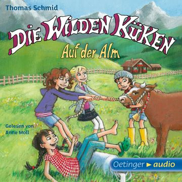 Die Wilden Küken 8 - Auf der Alm audiobook, Thomas Schmid