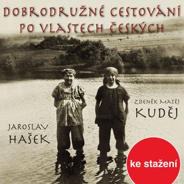Dobrodružné cestování po vlastech českých audiobook, Zdeněk Matěj Kuděj,