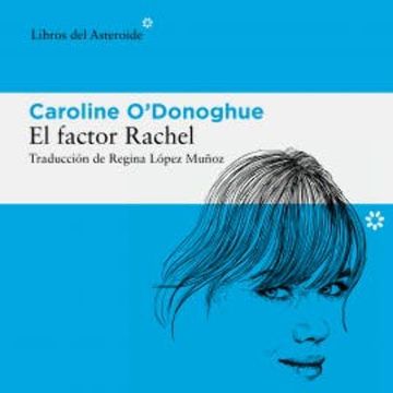 El factor Rachel audiobook, Caroline O'Donoghue