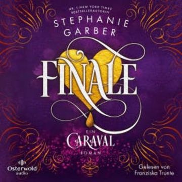 Finale (Caraval 3), Stephanie Garber