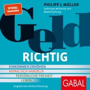 GELDRICHTIG, Philipp J. Müller