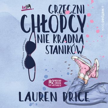 Grzeczni chłopcy nie kradną staników audiobook, Lauren Price