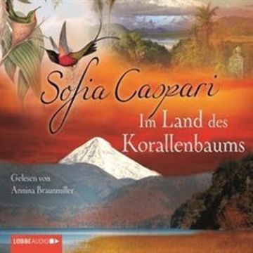Im Land des Korallenbaums audiobook, Sofia Caspari