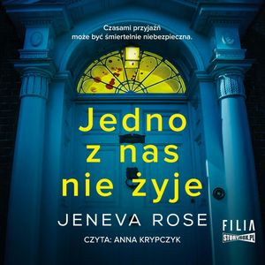Jedno z nas nie żyje, Jeneva Rose