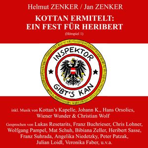 Kottan ermittelt: Ein Fest für Heribert (Hörspiel 1), Jan Zenker
