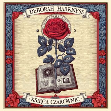 Księga czarownic audiobook, Deborah Harkness