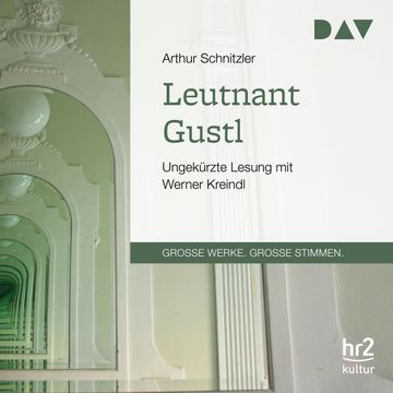 Leutnant Gustl (Große Werke. Große Stimmen) audiobook, Arthur Schnitzler