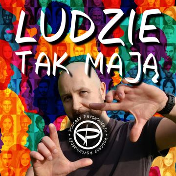 Ludzie tak mają podcast