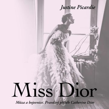 Miss Dior audiobook, Justine Picardie