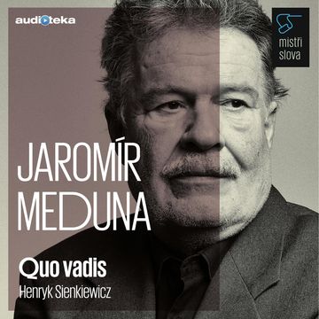 Quo vadis - Mistři slova, Henryk Sienkiewicz