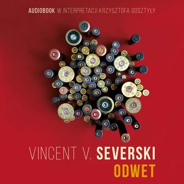 Odwet, Vincent V. Severski