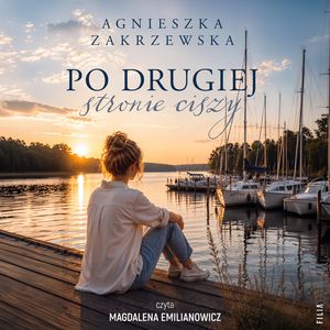 Po drugiej stronie ciszy, Agnieszka Zakrzewska