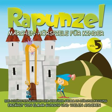 Rapunzel audiobook, Jacob Grimm