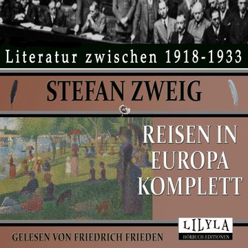 Reisen in Europa komplett audiobook, Stefan Zweig
