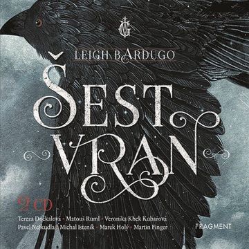 Šest vran audiobook, Leigh Bardugo