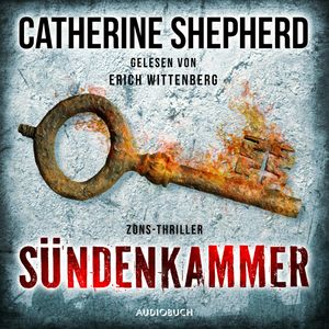 Sündenkammer (Zons-Thriller 9), Catherine Shepherd