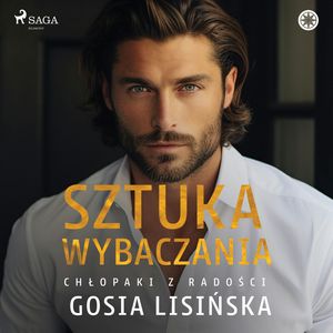 Sztuka wybaczania, Małgorzata Lisińska